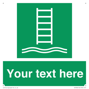 Custom sign safe condition Embarkation ladder